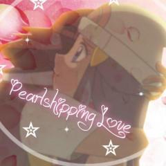 PearlshippingLove